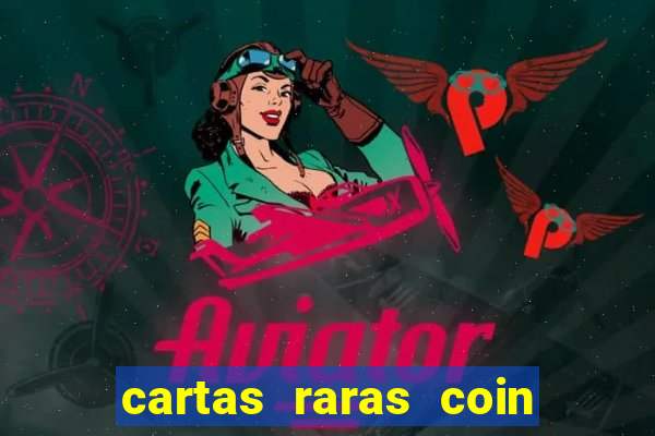 cartas raras coin master 2024